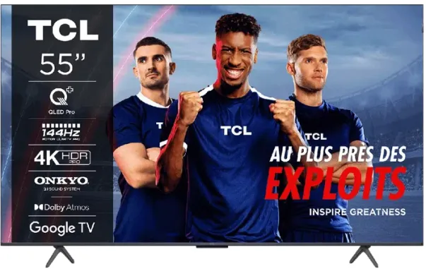 TCL TV QLED 4K 144Hz avec Google TV et Game Master Pro 3.0